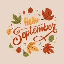 HELLO SEPTEMBER